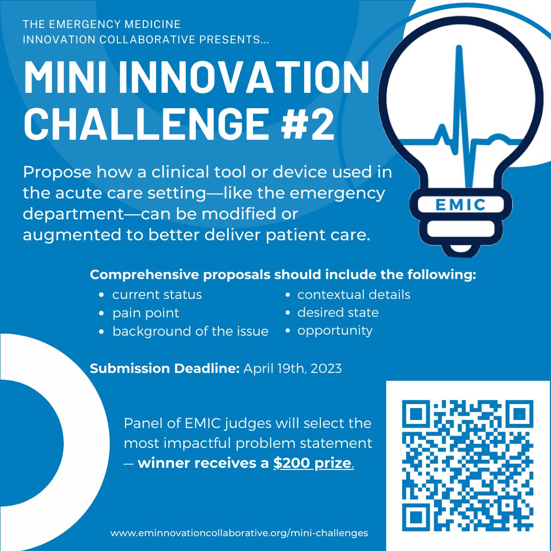 Announcing our second mini-innovation challenge with the chance to win $200! Submissions are now due 4/19. Details about and submissions for the mini-innovation challenge can be found here: eminnovationcollaborative.org/mini-challenges #emergencymedicine #innovation #healthcareinnovation