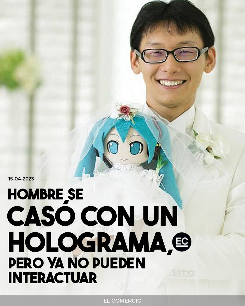 El Comercio on Twitter "Akihiko Kondo se casó con el holograma 