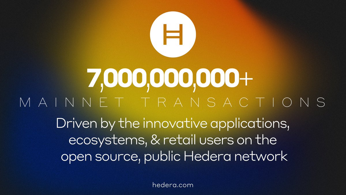 #Hedera: 7 BILLION transactions - and counting. #HelloFuture