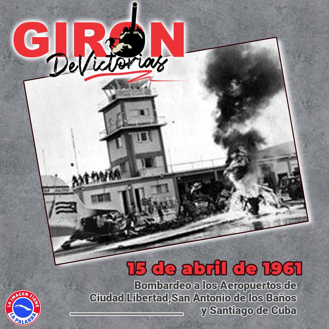 #Cuba rechaza todo intento que amenace nuestra soberanía e independencia, como aquel 15 de abril de 1961, cuando fuerzas de #EEUU bombardearon los aeropuertos de San Antonio de los Baños, Ciudad Libertad y Stgo de Cuba, preludio de la invasión por #PlayaGirón.
#TenemosMemoria