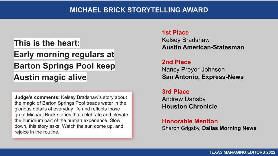 TexasEditors's tweet photo. MICHAEL BRICK STORYTELLING AWARD
1st Place: Kelsey Bradshaw, Austin American-Statesman
2nd Place: Nancy Preyor-Johnson, San Antonio, Express-News
3rd Place: Andrew Dansby, Houston Chronicle
Honorable Mention: Sharon Grigsby, Dallas Morning News
#tme23 https://t.co/033FAFavRo