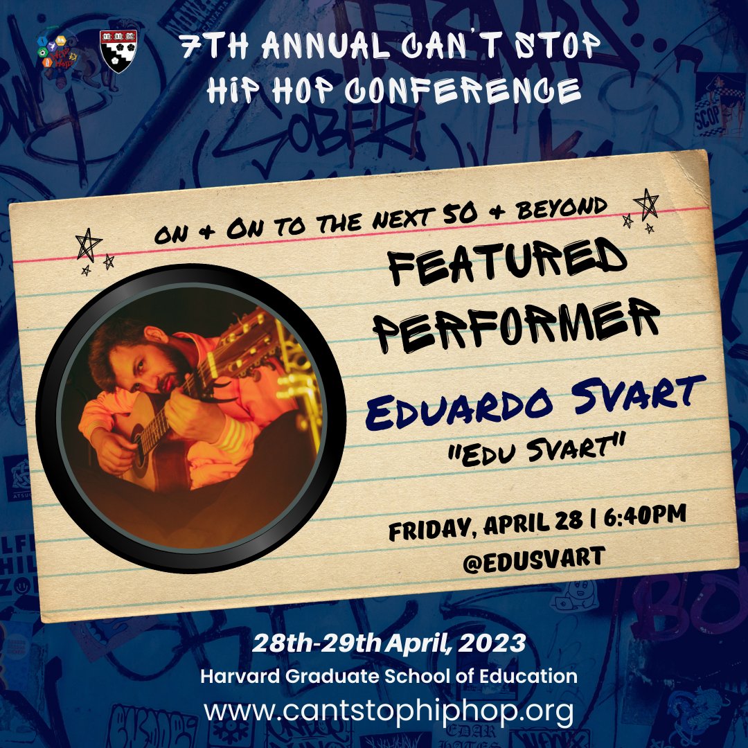 Welcome Eduardo Svart (@edusvart), aka Edu Svart, to the conference! REGISTER TODAY for the 7th Annual Can't Stop Hip Hop Conference at #Harvard University on April 28th and April 29th 2023! Visit our link in the bio or cantstophiphop.org #hiphopex #HipHopEd #CSHH23 #HGSE