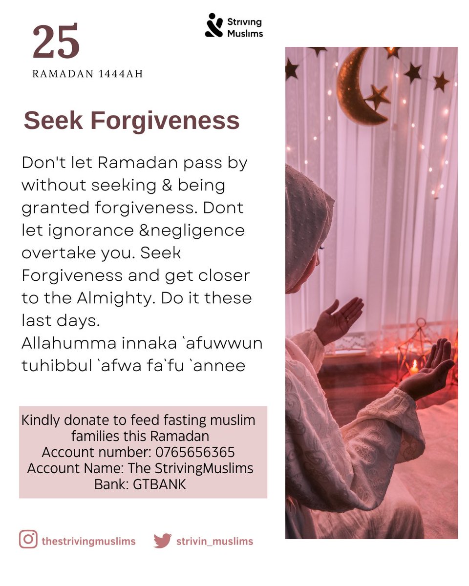strivin_muslims's tweet photo. Ramadan Day 25
Kindly Donate to feed fasting Muslims this Ramadan
Acct no: 0765656365
Acct name: The strivingmuslims
Bank: GTBank
May Allah reward you abundantly
#ramadan2023 #thestrivingmuslim #feedthefastingmuslims #ramadanproject https://t.co/8TOUj3q5tG