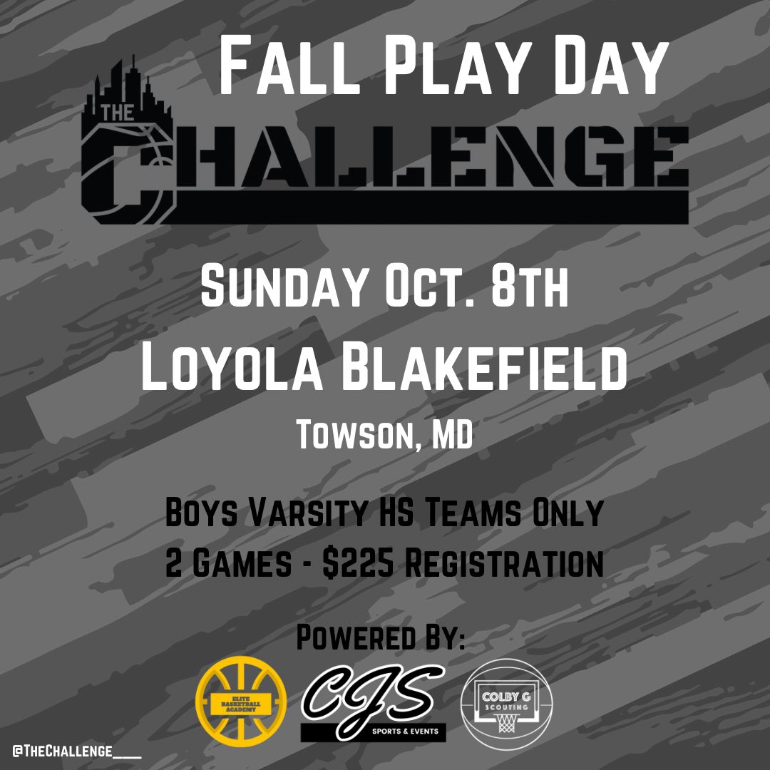 TheChallenge___'s tweet photo. 𝙏𝙝𝙚 𝘾𝙝𝙖𝙡𝙡𝙚𝙣𝙜𝙚 - 𝙁𝙖𝙡𝙡 𝙋𝙡𝙖𝙮 𝘿𝙖𝙮

‼️ 60 Team Showcase ‼️
🗓 Sunday Oct. 8th 
🗺 Towson, MD 
📍 Loyola Blakefield

Powered By: @ColbyGHoops @_coach_JC @EBASummerLeague @JSimmons_17 @CJenks_1 

Register Here: https://t.co/rOeZ6d8hBl https://t.co/UhyHcEPKEd