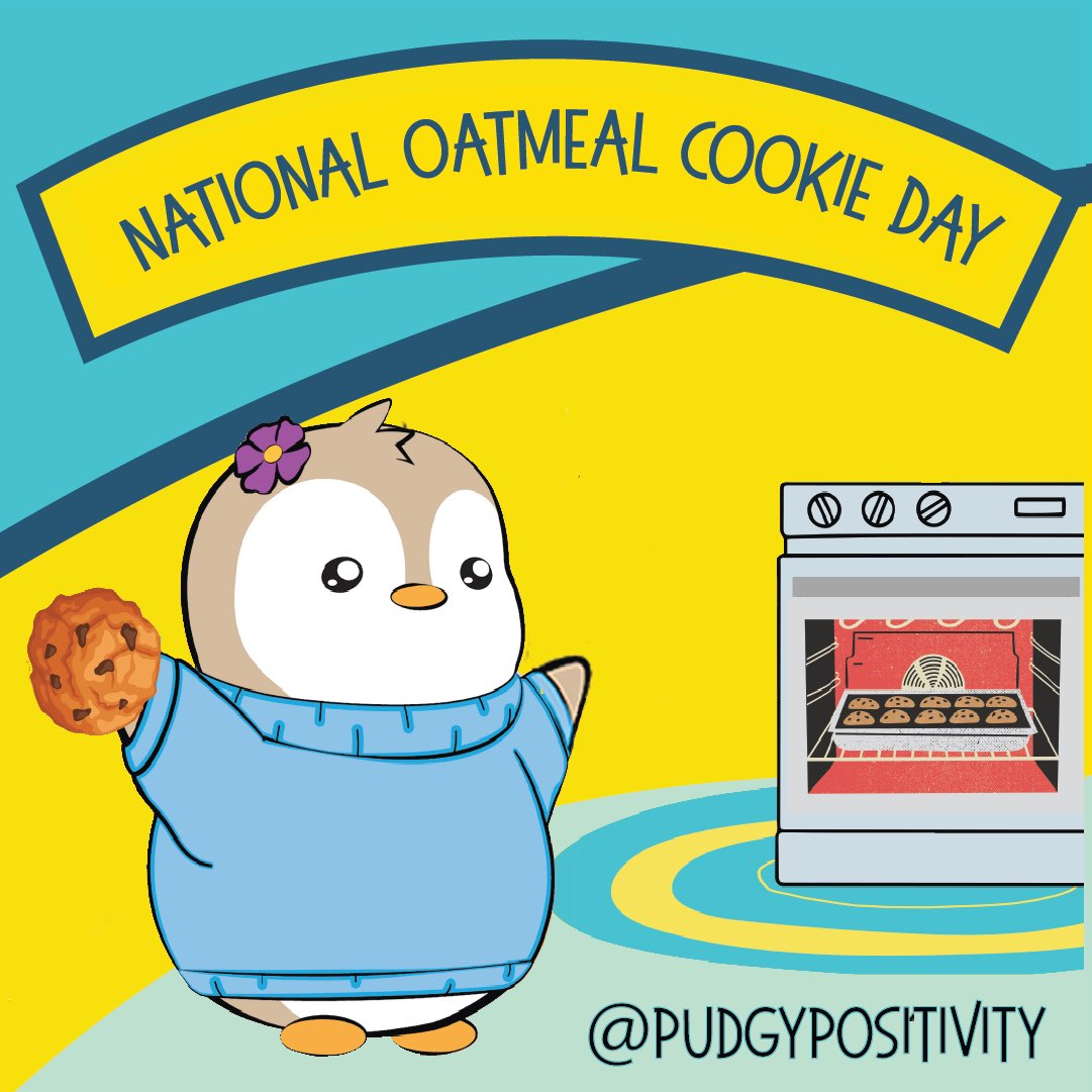 Happy National Oatmeal Cookie Day! Be sure to celebrate with some freshly baked cookies & Lil' Pudgy Positivity! 🍪🐧

#NationalOatmealCookieDay 
#WeAreCooking