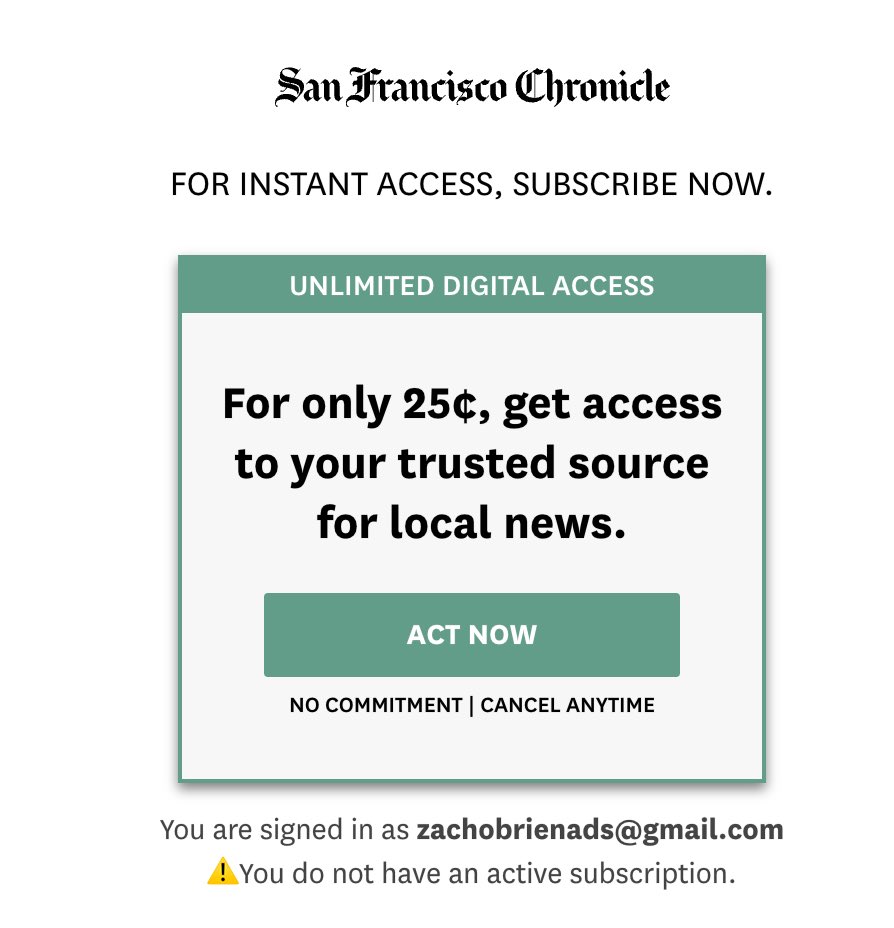 This is why newspapers are failing. 

Every time I try to read the <a href="/sfchronicle/">San Francisco Chronicle</a> I have issues signing into my account. I pay them to receive local news, but I end up spending 10 minutes trying to sign in and eventually give up. 

It feels digital news shouldn’t be this difficult.