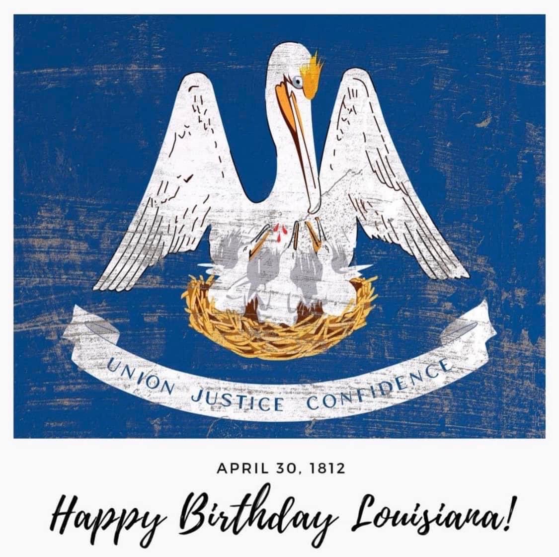STPFD13's tweet photo. Happy Birthday Louisiana!  On this date in history President James Madison signed the bill that granted Louisiana statehood.  On April 30,1812 Louisiana became the 18th state in the United States of America. https://t.co/bVH9m76IKn
