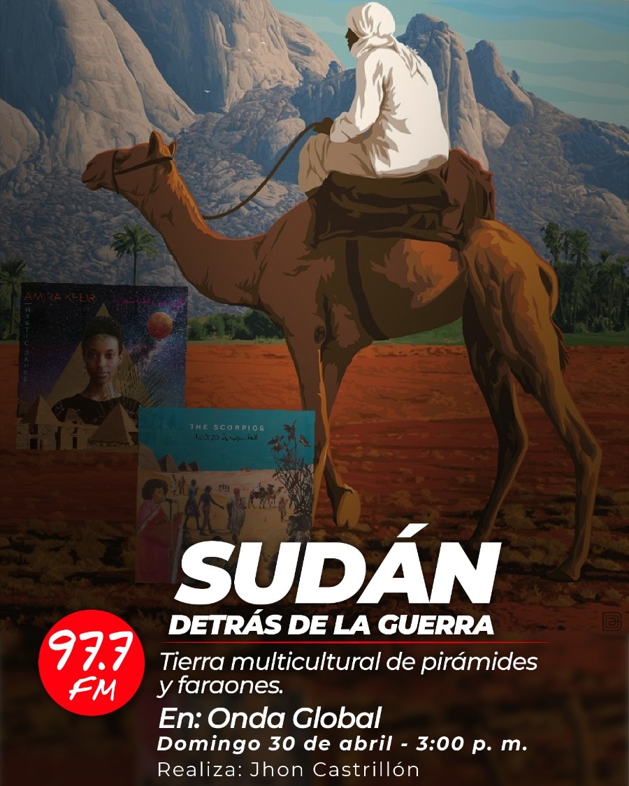 OndaGlobalFM's tweet photo. #Sudan vive hoy una nueva guerra civil, y su población es la más afectada. Un país multicultural con lugares asombrosos y llenos de historia. Descubriremos lo mejor de #Sudan 🇸🇩, este domingo 30, desde las 3 PM, solo por @EmisCulturalRAC 97.7 FM 🎧🎙️
Te esperamos #AlAire 📻💻 https://t.co/ycfhPLukjk