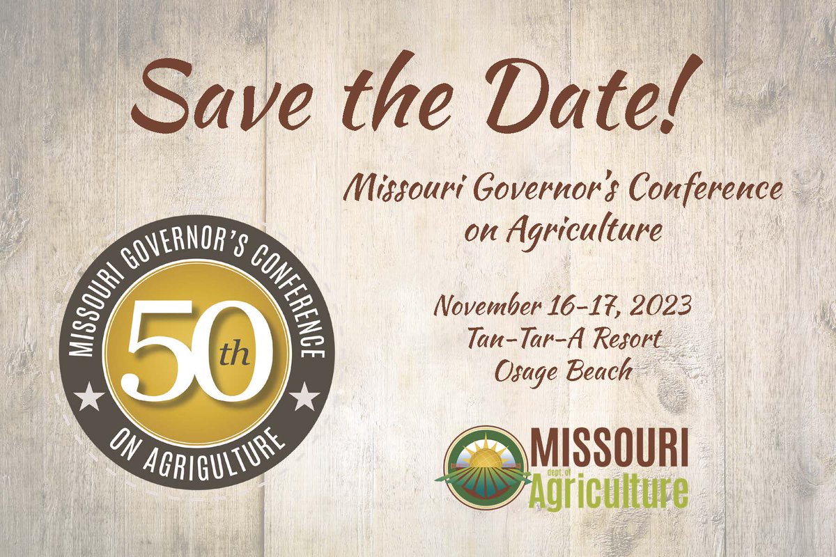 MoAgriculture's tweet image. Mark your calendar for the 2023 Missouri Governor's Conference on Agriculture!

We can't wait to showcase #MoAg at Tan-Tar-A Nov. 16-17.

Stay tuned for further details.

#connectMore