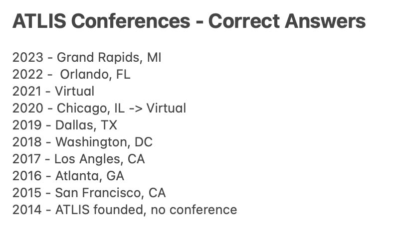 Starting @theatlis conference w/ the #AIinEducstion workshop. I used Google Bard and ChatGPT to list cities the AC has been held (so I can remember which I attended). AI isn’t so currently good at it.  Turns out, I attended every annual conf since 2017 #ATLIS23