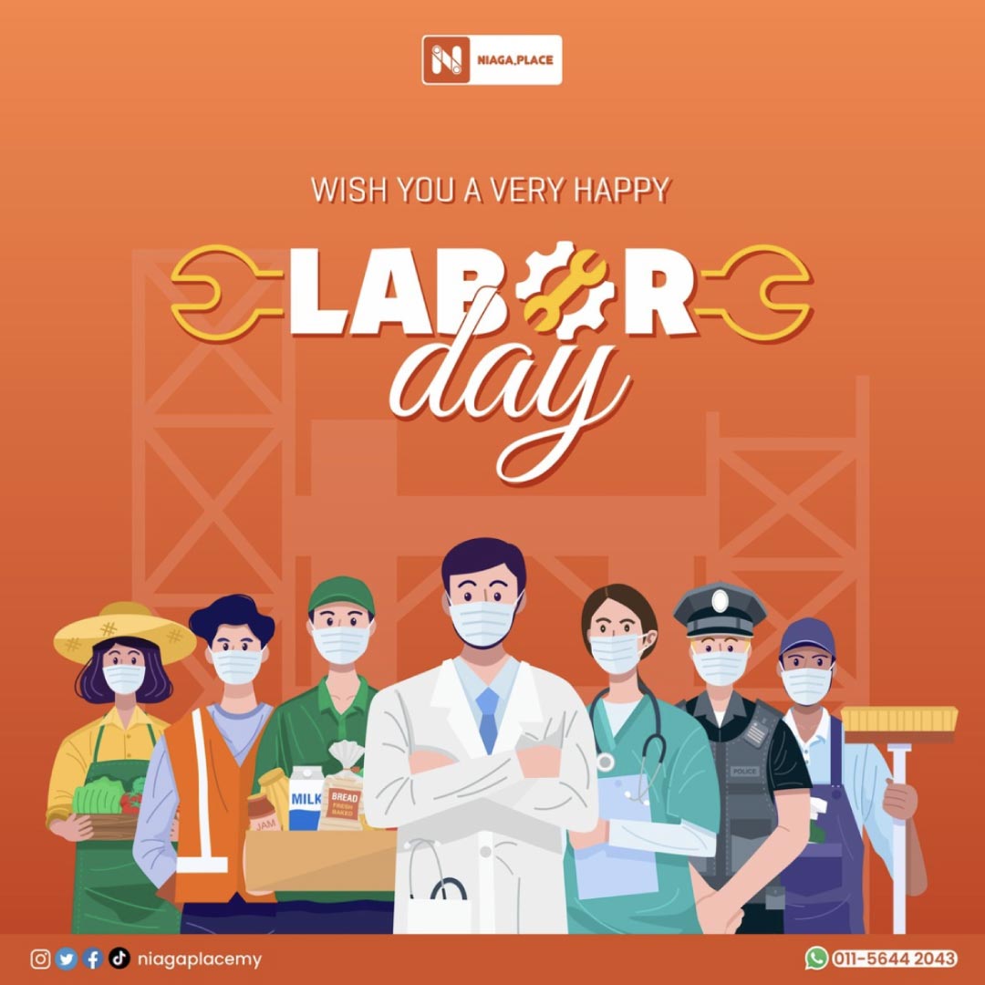 NiagaPlaceMY's tweet photo. Let us celebrate the day dedicated to every hard working individual who never stop providing services to all of us.

Selamat Hari Buruh kepada semua 🧡🙉 https://t.co/ZdOCM5KscV