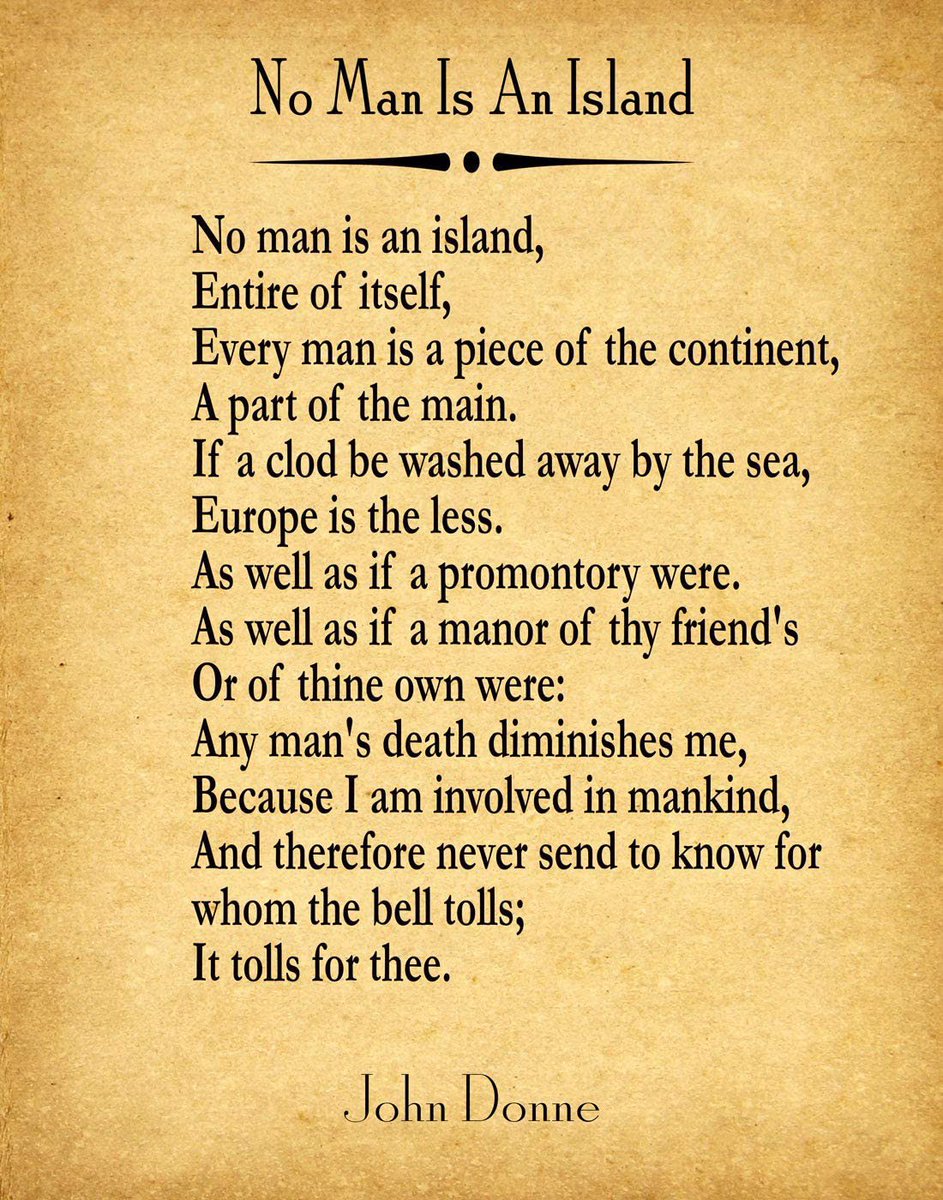 Sometimes, something we read stays with us all our lives. Such is the case with this #JohnDonne piece, originally a sermon, which I first read in college.#PoetryMonth #Inspiration #Interbeing