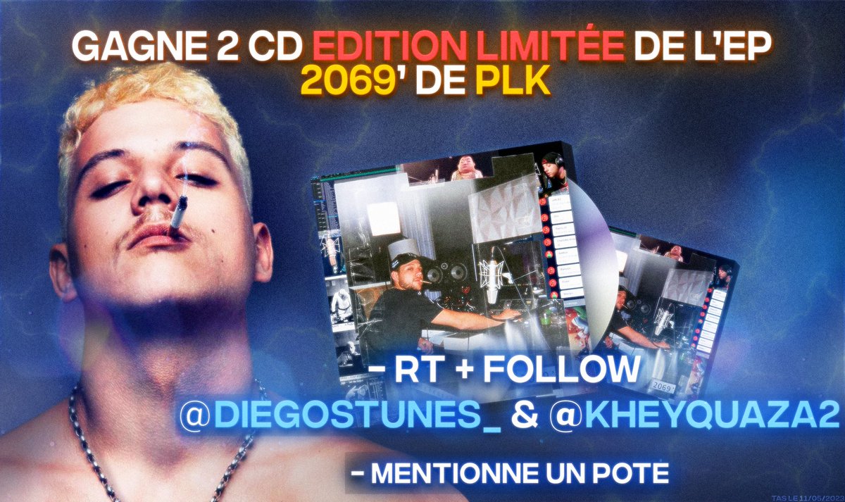 DiegosTunes_'s tweet photo. CONCOURS 🎁

Gagne le CD Édition limitée de l'EP 2069' de PLK !

Pour participer :
↪️RT + Follow @DiegosTunes_ &amp; @Kheyquaza2

- Mentionne un pote

📆 TAS le 11/05/23 https://t.co/jDiej6vkqh
