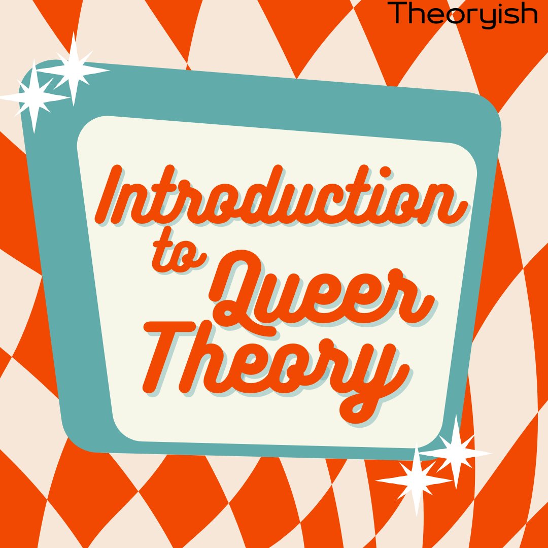 Need a little refresher? This week's 
episode is a short introduction to Queer Theory! 
We discuss Western schools of thought, relevant 
philosophers and go into a bit of its history! Listen on 
your favorite streaming platform: anchor.fm/theoryish