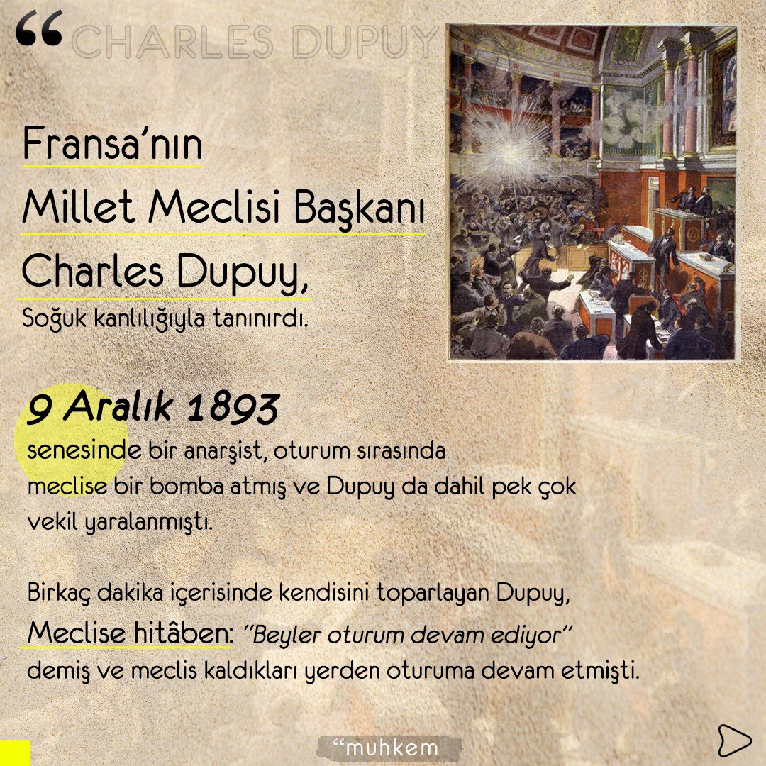 MuhkemNet's tweet photo. Fransa’nın Millet Meclisi Başkanı Charles Dupuy, soğuk kanlılığıyla tanınırdı.
9 Aralık 1893 senesinde bir anarşist, oturum sırasında meclise bir bomba atmış ve Dupuy da dahil pek çok vekil yaralanmıştı.
Birkaç dakika içerisinde kendisini toparlayan Dupuy, Meclis’e hitâben: https://t.co/Xlq4SIfrsB