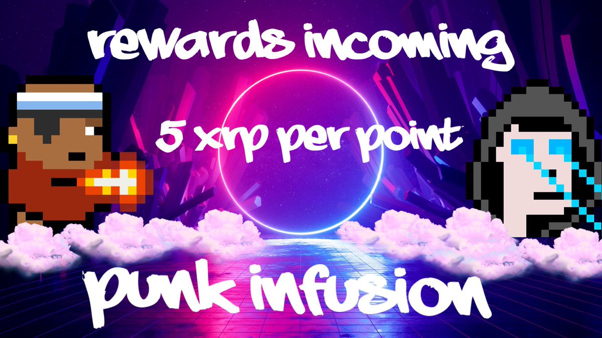 Happy Sunday infusion family 

Tomorrow is Rewards Day 1st May 🔥

We are so excited to drop your rewards 

Snapshot will be in 1 hour 

xmart.art/collections/in…

#nft #NFTCommmunity #XRPLCommunity #XRPArmy #XRPL #rewards