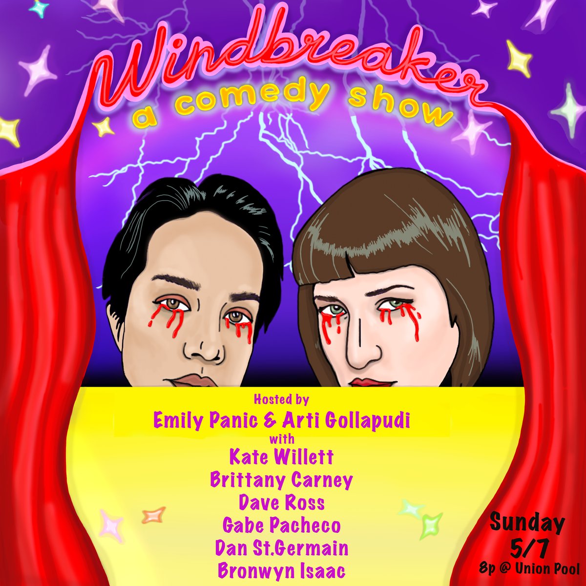 DiezNutsProd's tweet photo. 🌬Windbreaker Comedy🔨 is NEXT SUNDAY 5/7 @UnionPool in Williamsburg!

This time @aprettybigmouth &amp; @ArtiParty welcome the wonderful &amp; hilarious:

@katewillett
Brittany Carney
@davetotheross 
@gabe_pacheco
@brondotcomputer 
@DSGermain 

🎟https://t.co/pRHi2r1dIv https://t.co/eD2pvUUWgC