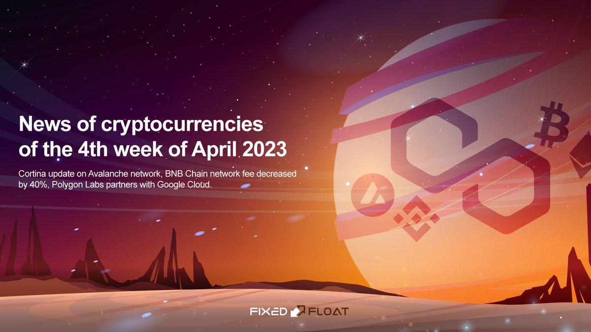 FixedFloat's tweet photo. News of cryptocurrencies of the 4th week of April 2023💥   

All the most interesting things in our article 📝   

Read more in the article 👉 https://t.co/mjMIUUmFU4

#fixedfloat_blog #cryptocurrency #crypto #Bitcoin  #Ethereum #BNB #Polygon #Avalanche https://t.co/Myqm99ojGD