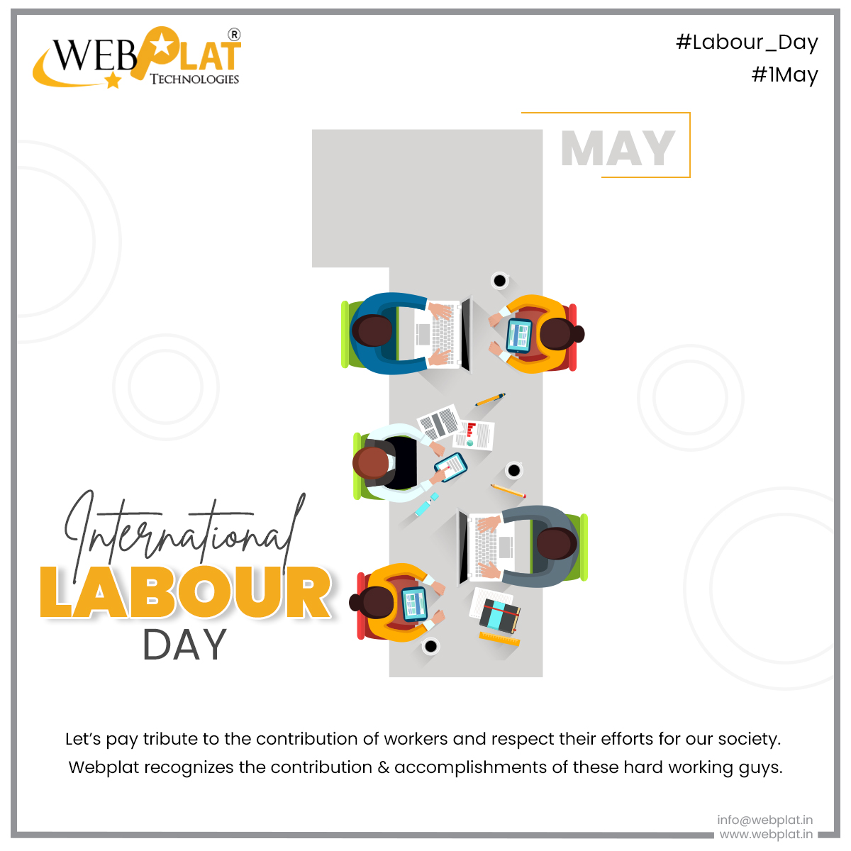 Let’s pay tribute to the contribution of workers and respect their efforts for our society.

Webplat Recognizes The Contribution &amp; Accomplishments Of These Hard Working Guys.
.
.
#labourday #mayday #may #labour #longweekend #covid #laborday #love #staysafe