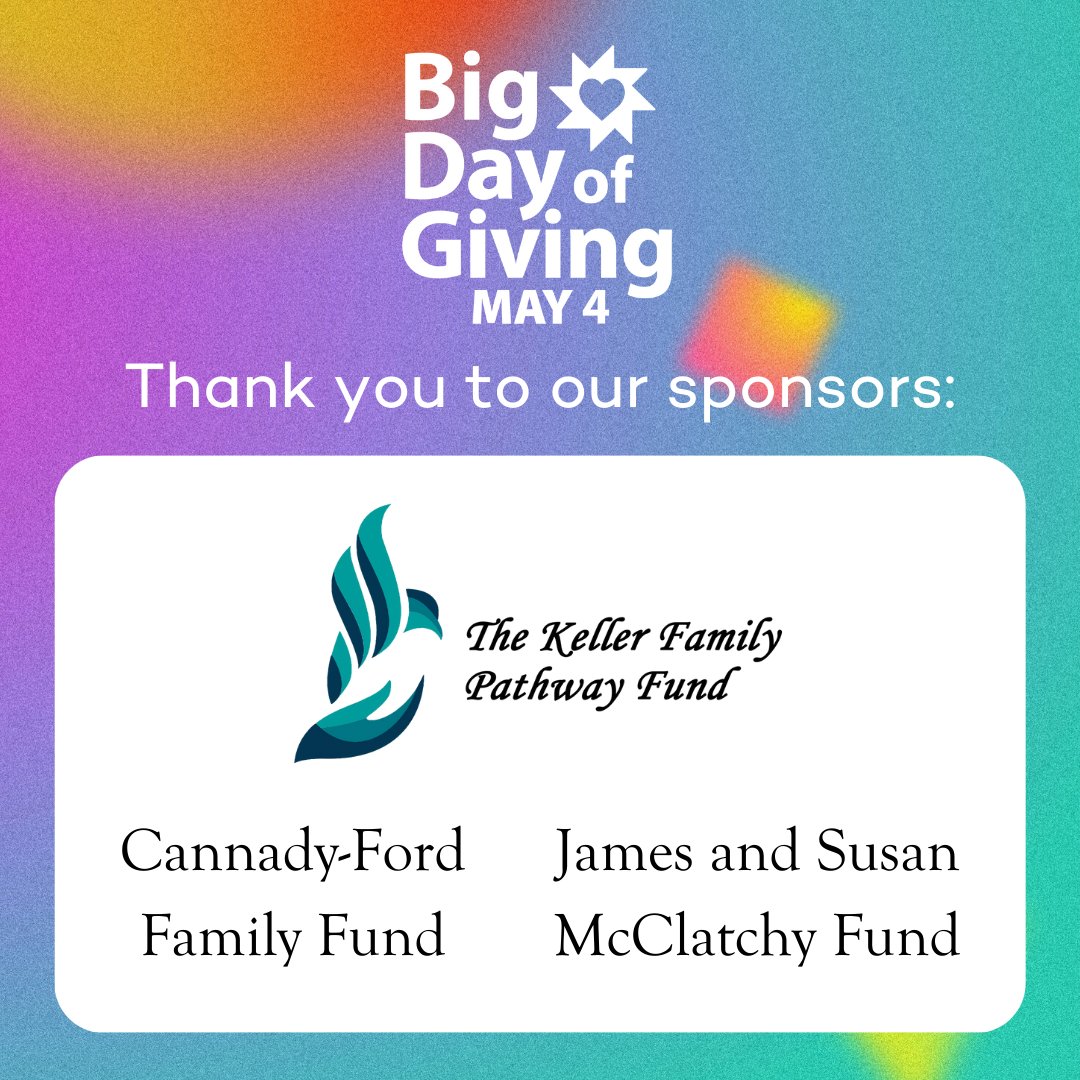 We are grateful for the <a href="/sacregcf/">Sacramento Region Community Foundation</a> fundholders who make Big Day of Giving possible! Thank you to the Cannady-Ford Family Fund, Keller Family Pathway Fund, and the James &amp; Susan McClatchy Fund. #BDOG2023