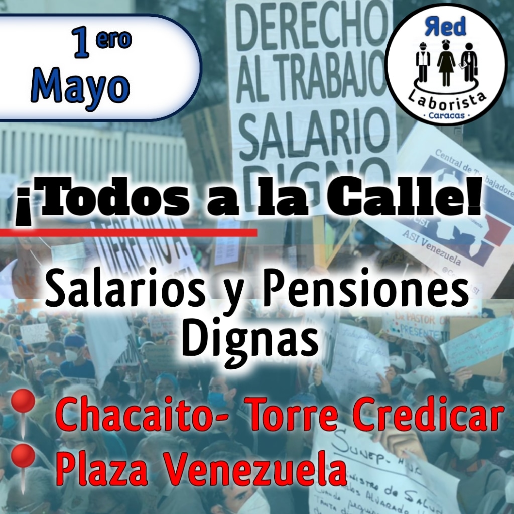 Trabajadores de #Caracas este #01Mayo salen a la Calle! Exigiendo #SalariosYPensionesDignas

#DiaDelTrabajador
#DiaDelTrabajo
#VenezolanosEnMadrid
#VenezolanosEnEspaña
@RedLaborista
#VenezuelaDigna
#LejosPeroNoAusentes
#AyudaVenezuela
#LaCausaEsVenezuela