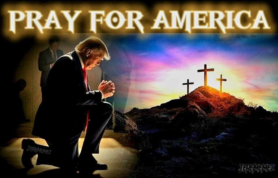 TRUMP 2024 ♥️ 🇺🇸 🙏PRAY FOR AMERICA If you are Praying for America and Still supporting this Great President give this a Retweet and continue to fight back in your local communities, federally and above all, PRAY! #TrumpGirlOnFire 🔥