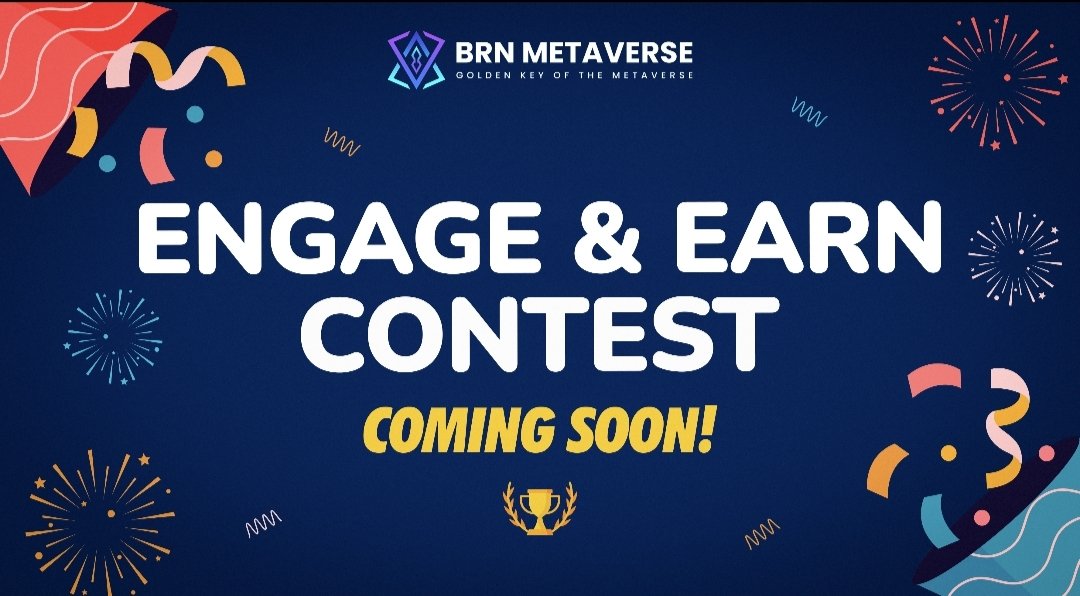 BrnMetaverse's tweet photo. 🥳We are coming up with a new campaign Engage &amp; Earn Contest

🔔 Stay tuned with us for more details

Coming Soon🚀

#GiveawayAlert #ContestAlert #BRNMetaverse #COMINGSOON https://t.co/Qf6lkjxpxw