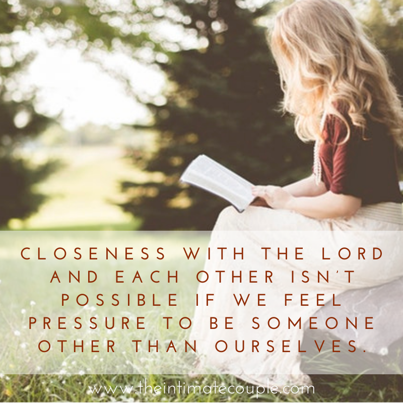 Tell your spouse how grateful to God you are for them and that you don't need them to change anything about themselves.