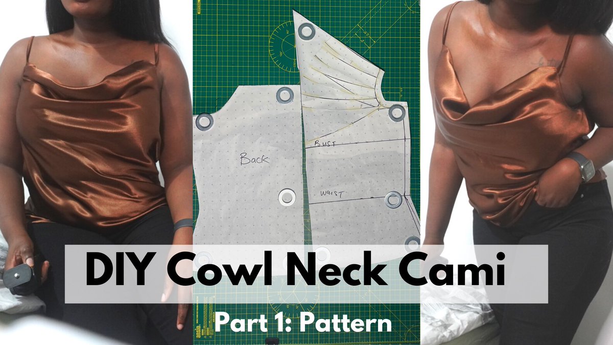 sewunique_ng's tweet photo. DIY Cowl Neck Cami (Pattern Drafting)
https://t.co/zliYftG5Wc https://t.co/eVyz1CTrGF