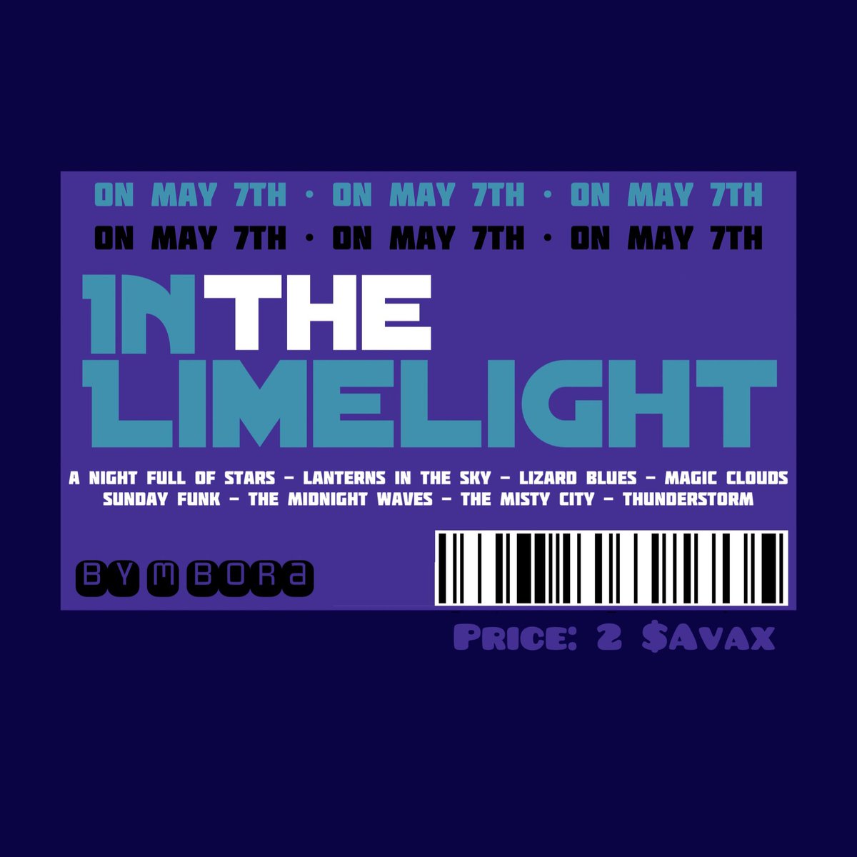 iamearthsick's tweet photo. "In the Limelight" will be on sale on Sunday May 7th at 19:00 UTC and price is 2 Avax! 🤘👀
There are 8 nfts in this collection and each nft has an unique song. You can listen every song here👇
https://t.co/3jQ8z72Iw5
https://t.co/GlUVWAMbUV
#avax #avaxnfts #inthelimelight https://t.co/63HUdZLSJQ