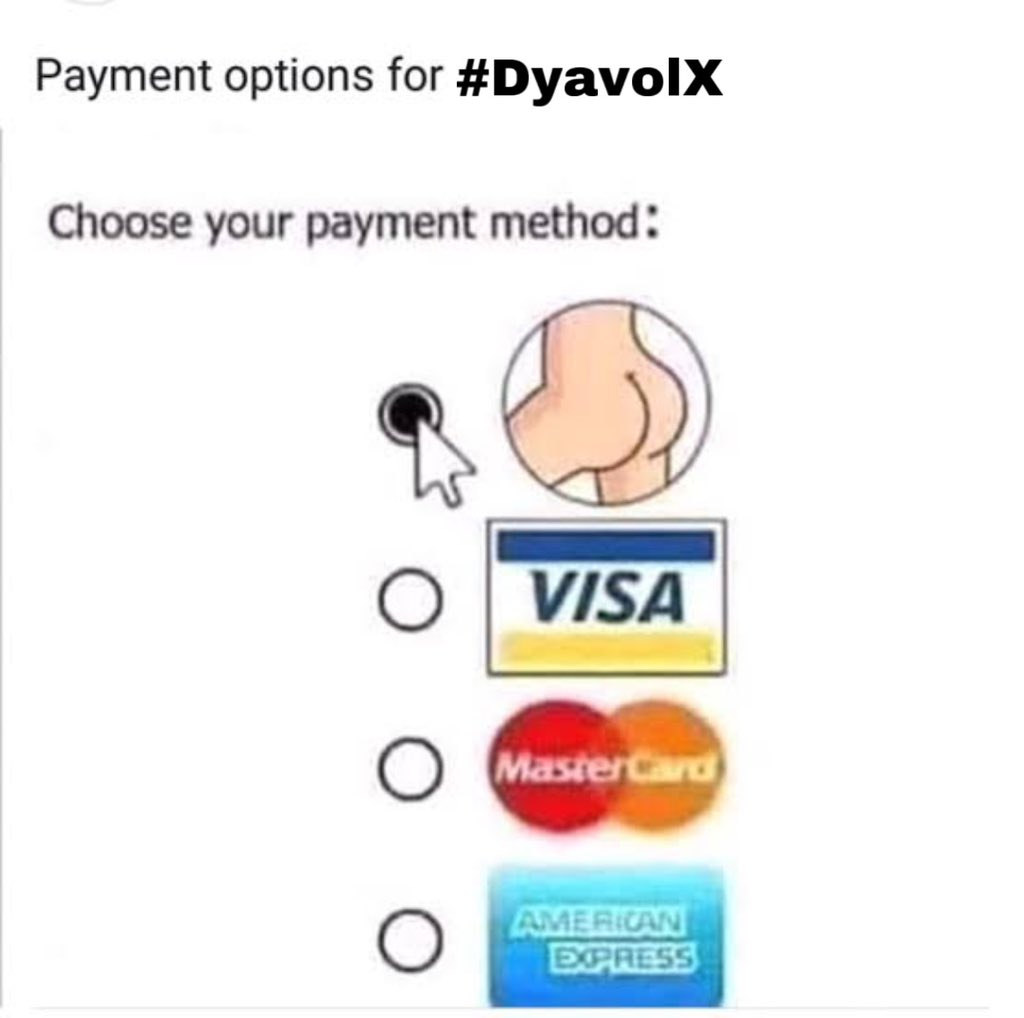 payment option for #DyavolX 💀