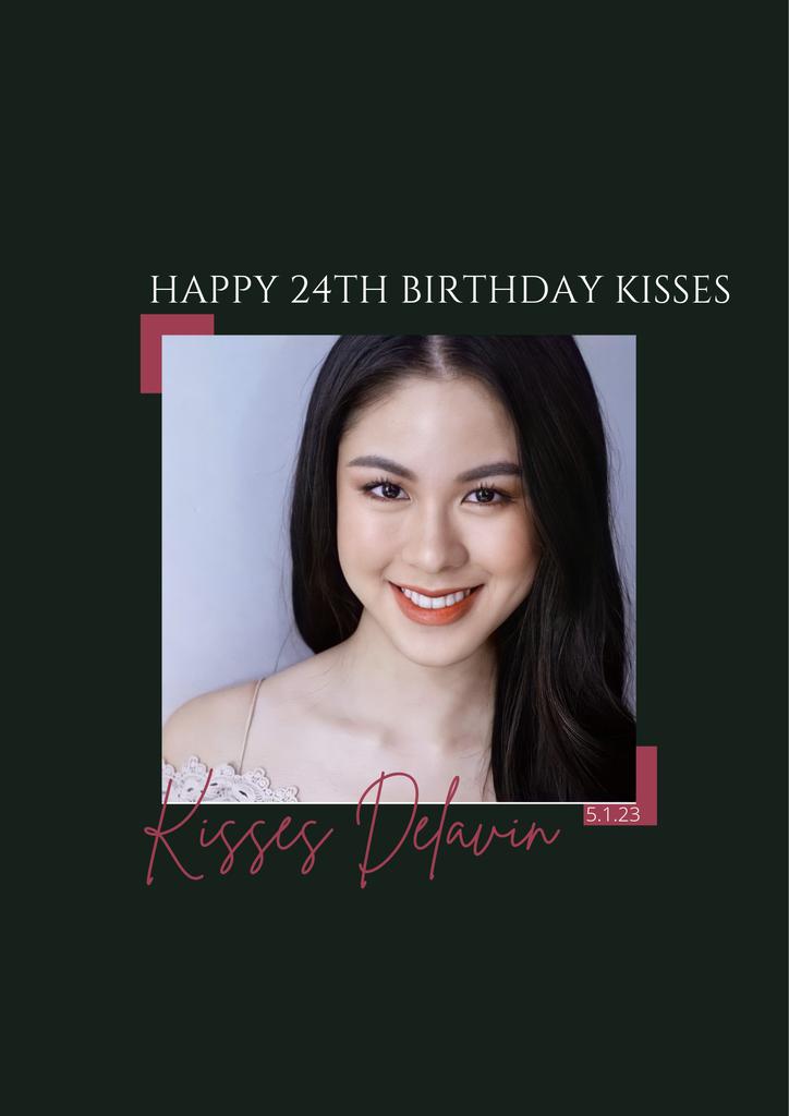 HAPPY 24TH BIRTHDAY KISSES

#KissesDelavin <a href="/KissesDelavin/">Kisses Delavin</a>
On this day, a queen was born.