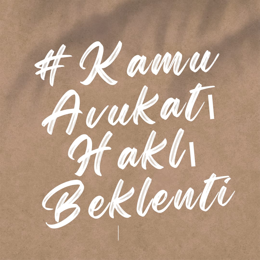 <a href="/Tahir_Akyurek/">Tahir Akyürek</a> Destek için teşekkür ederiz. 
#KamuAvukatıHaklıBeklenti 
#KamuAvukatınınSesiOlun