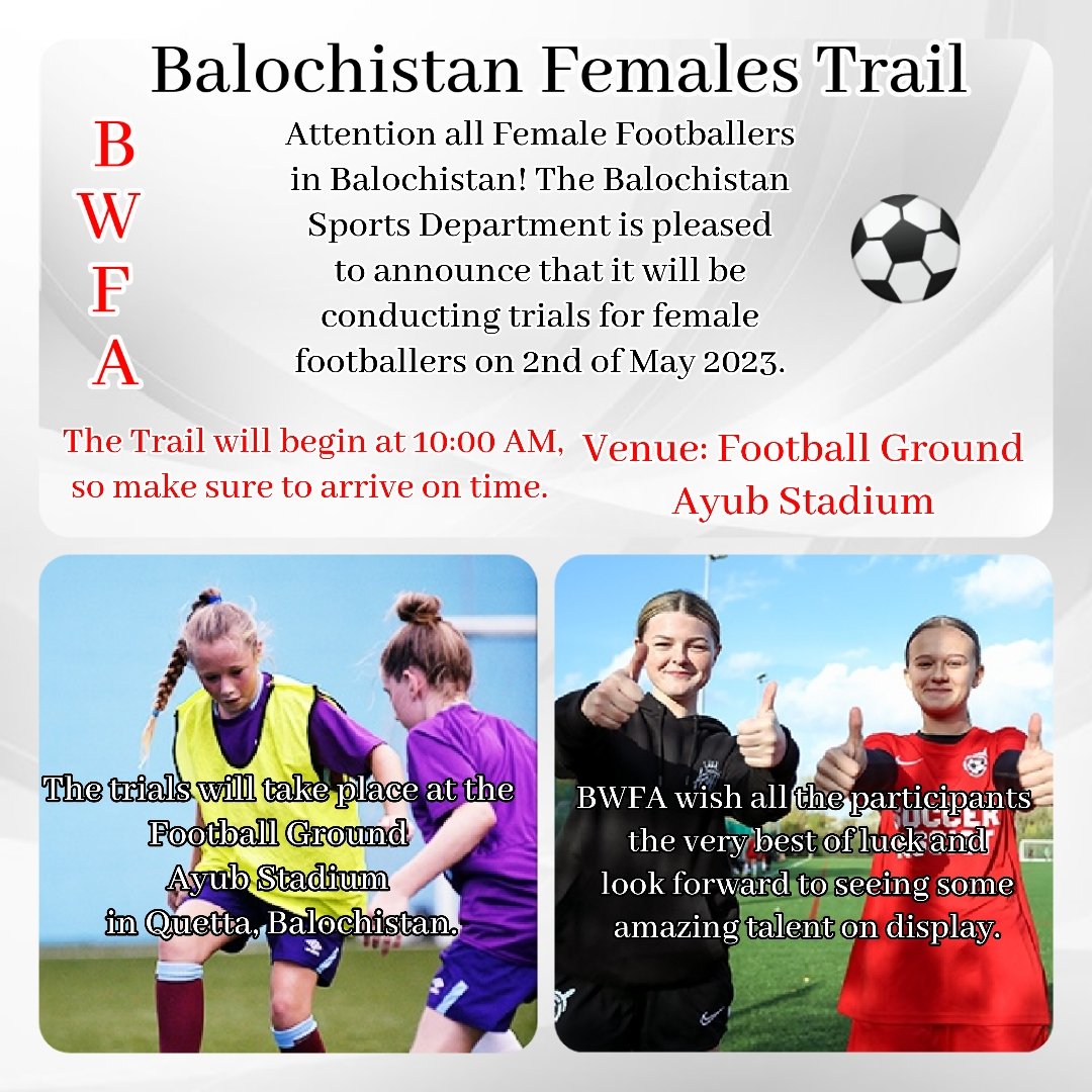 B_F_Academy's tweet photo. The Balochistan Sports Department is thrilled to announce the upcoming female footballer trials. These trials present an incredible opportunity for female footballers from Balochistan to showcase their skills and talent. https://t.co/qxMAwg6aPH