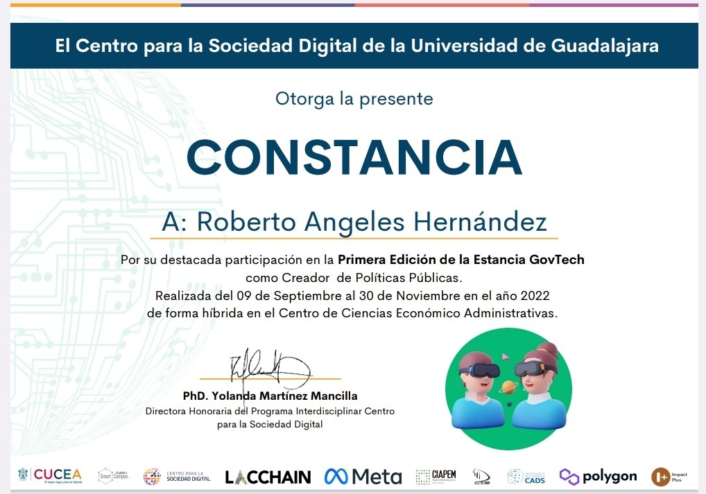 RobertAngelesH's tweet photo. Nos llegó la constancia de participación en la "Primera edición de la Estancia GovTech" dónde tuve oportunidad de ser responsable de la política pública en identidad digital junto a compañeras y compañeros expertos en tecnología blockchain. https://t.co/J6Of2oSXE2