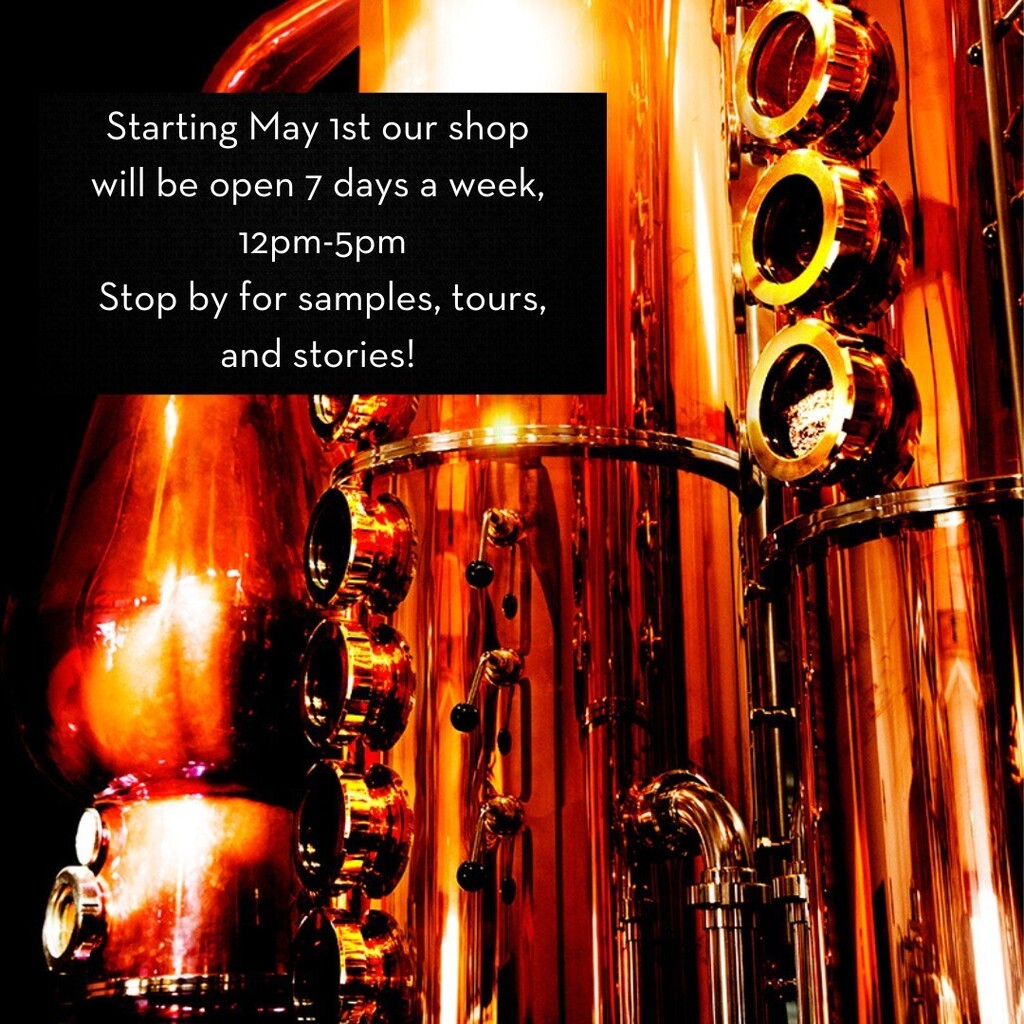 Hours update! 

Starting May 1st our shop will be open daily from 12pm-5pm. 
Come on by for some samples, tours, and stories! 

Tours are available daily at 12:30pm, 2pm, and 3:30pm, and can be booked online through our website. Walk ins welcome if space… instagr.am/p/CrqvrAppM2C/