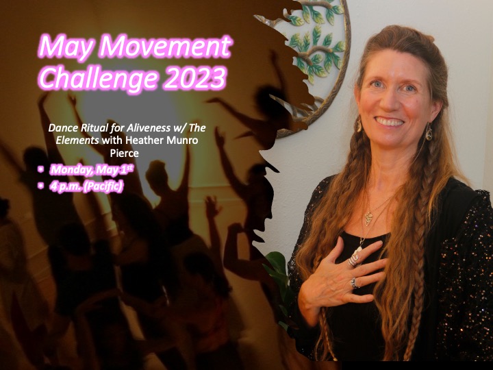 Dance Ritual for Aliveness w/The Elements with Heather Munro Pierce. Spacious guidance for freeform movement to beautiful music. It's not about perfection, performance or physical ability! All ages, shapes, sizes, abilities welcome! Register: us02web.zoom.us/meeting/regist…