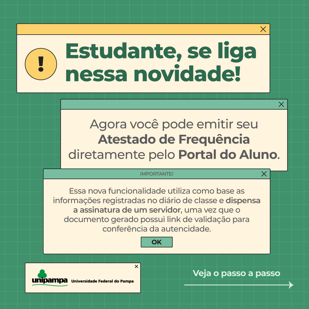 UnipampaOficial's tweet photo. #AtestadodeFrequência pode ser emitido pelo Portal do Aluno

Para obter o documento, o/a estudante deverá acessar o Portal do Aluno > Relatórios > Atestado de Frequência.

➡ Saiba mais em: https://t.co/Gm40MIt898

#Unipampa #Prograd https://t.co/uNiQ0tqS5E