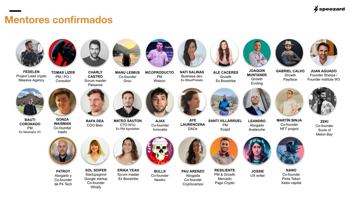 ⚡¡Mentores confirmados para Speezard! 

🥁Vamos a ir presentando uno por uno, para que vayan conociendo a estas lindas 🤩 personas. 

Son solo algunos de los mentores confirmados por ahora, si tenes algo para aportar no dudes en contactarnos. 📩