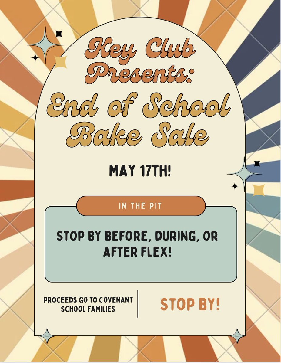 ATTENTION BEARDEN STUDENTS! Make sure to drop by Key Club’s End of School Bake Sale May 17th! All proceeds go to Covenant School Families
