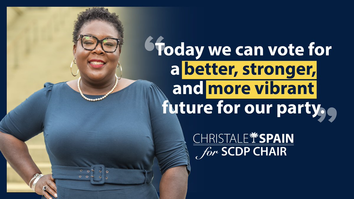 Today is Election Day for SCDP! Today we can vote for a better, stronger, and more vibrant future for our party. I am so thankful to everyone who has stood with me on this journey.