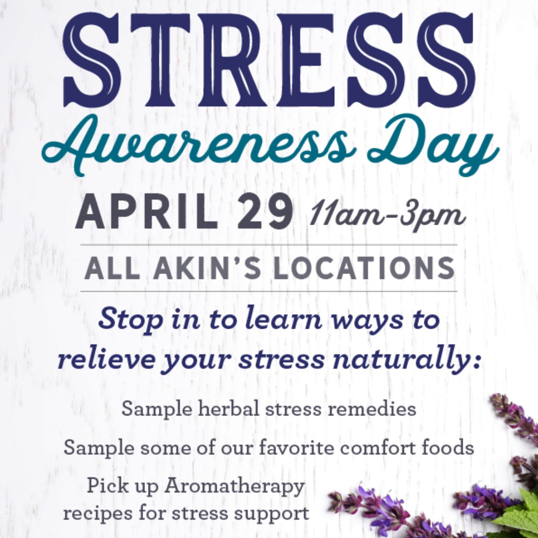 Don't stress out! Stop in any Akin's tomorrow 4/29, 11a-3p, for tips on natural stress relief. Try herbal stress remedies, sample some of our favorite comfort foods, &amp; pick up some aromatherapy recipes for stress relief. We're here to help you stay calm and cool!😎 #stressrelief