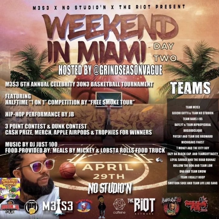 AllThingsBatRap's tweet photo. •SATURDAY + SUNDAY, APRIL 29-30
•FLORIDA
@M3S3APPAREL, @NoStudion, @theriotoc present #WeekendInMiami
SATURDAY:
6th Annual 3-On-3 Basketball Tourney🏀
SUNDAY:
•SWAMP vs BARZ MAJOR
•DON MARINO vs LI THE MAYOR
•JC vs BLACK ALLADIN
•FRANCHISE vs PAYZAY
•HENNYMAN vs DA SPOT https://t.co/yUTLxMYVTP