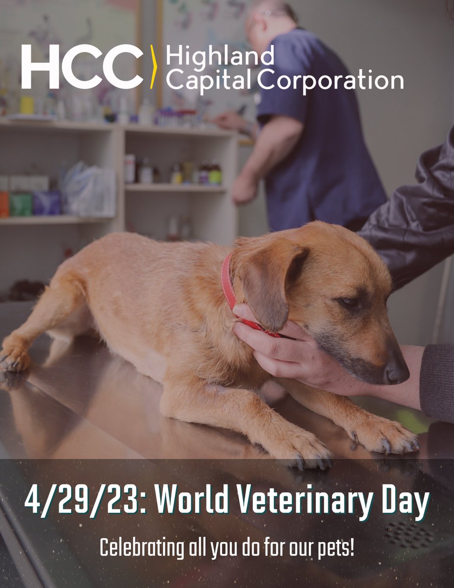 HighlandCapCorp's tweet photo. For World Veterinary Day #HighlandCapitalCorporation wants to thank and honor the many #veterinary professionals that we have had the pleasure to work with and serve for the last 25 years #worldveterinaryday2023 #worldveterinaryday https://t.co/4pKbdOZFRS https://t.co/m1v72kdI4v
