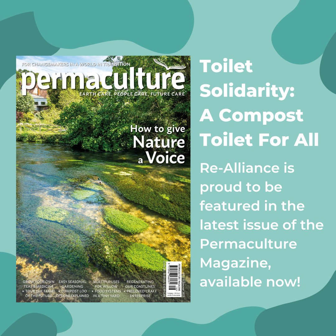 In the latest <a href="/PermacultureMag/">Permaculture Mag</a> Re-Alliance’s Mary Mellett showcases some of the regenerative compost toilets implemented by Re-Alliance members such as the Treebog built by Farming &amp; Health Education  with Biologic Design in Kenya and EcoSan toilets by YICE in Uganda.
