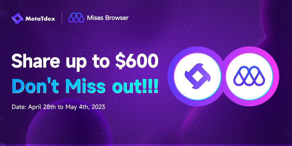 mahfuzxallum's tweet photo. Join @MetaTdex and @Mises001 $600 Airdrop
💰We are giving away $300 in TT and $300 worth of Mises token
$MIS to celebrate our partnership.🗓️ April 28th to May 4th, 2023
📥Complete tasks to win:
✅Retweet with #MetaTdexMises #Giveaway, tag 3 friends ✅Follow @MetaTdex @Mises001 https://t.co/niF6u9xL3R