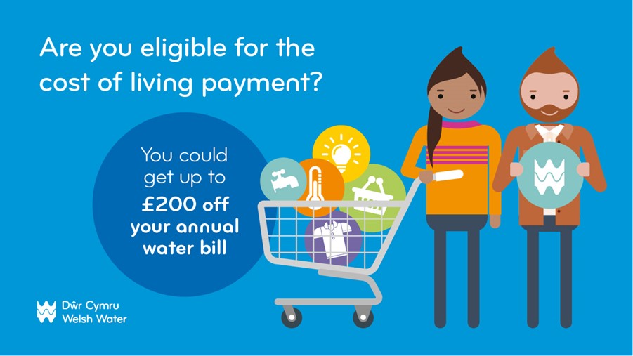Don't miss out! 
If you have had or are due to get the next cost of living payment of £301 from the Government, you may also be entitled to savings of up to £200 on your annual water bill 📉
🖱️ Visit us online for more information: dwrcymru.com/costofliving
