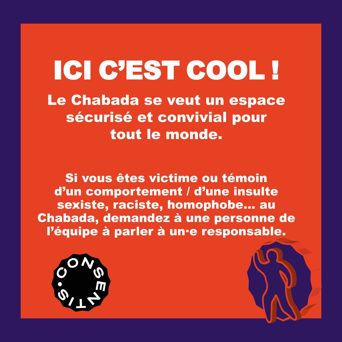 lechabada's tweet photo. 𝗜𝗰𝗶 𝗰'𝗲𝘀𝘁 𝗰𝗼𝗼𝗹 !
En cas de problème lors d'un de nos événements, n’hésitez pas à vous adresser à une personne de l’équipe ou du bar et demandez à parler à un·e responsable.
#prevention #consentis #icicestcool https://t.co/d76NBSXs0K