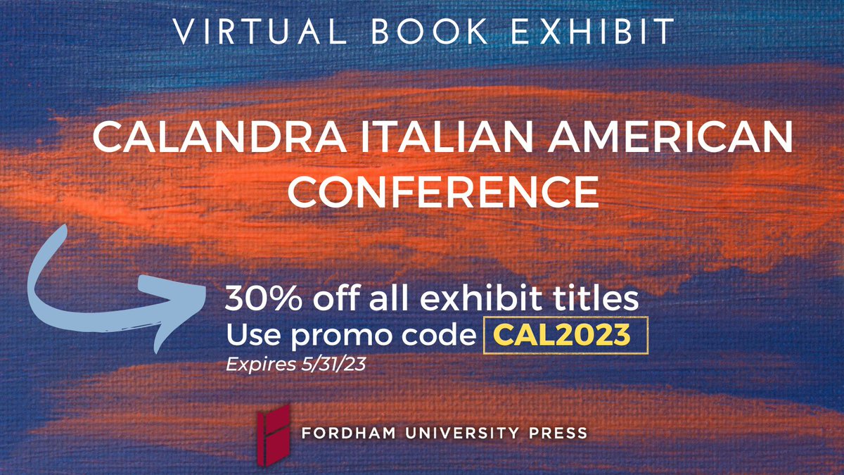 We're hosting a Calandra Italian American Conference Virtual Book Exhibit. Browse our newest Italian American Studies books and SAVE 30% when you use promo code CAL2023 at checkout. @CalandraItal @LauraRuberto @n_caronia @edigiunta #Migration #PacificRim ow.ly/tA1x50NVrnB