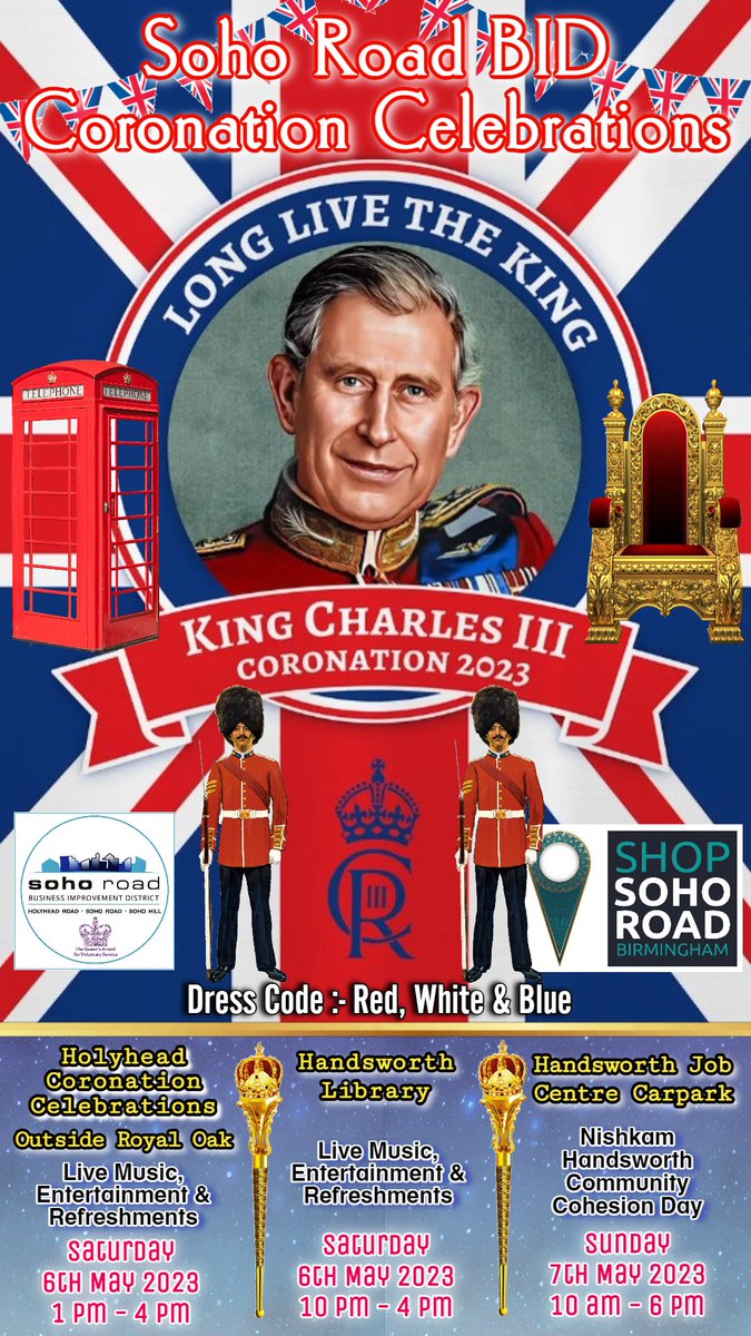 The Kings Coronation Celebrations Weekend with the Soho Road BID
***PLEASE SHARE***

#streetparties #kingscoronation #streetfestival #sohoroad #handsworth #birminghamevents #LongLiveTheKing #shoplocal #shoplocalbusiness #teaparty #shopsohoroad